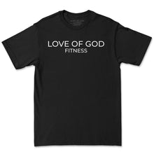 Load image into Gallery viewer, LOVE OF GOD FITNESS CROSS TRAINING T